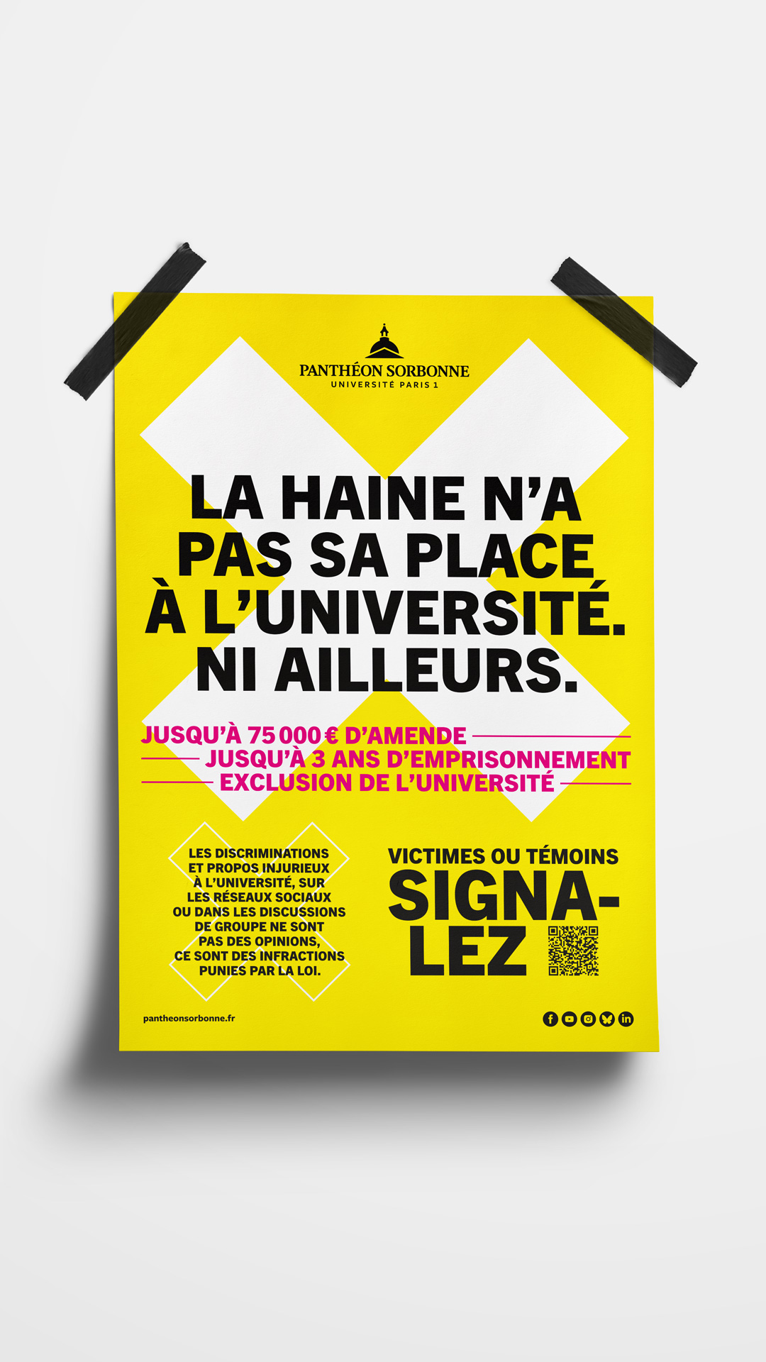 Affiche. Texte : La haine n'a pas sa place à l'université. Ni ailleurs.